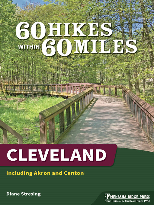 Title details for 60 Hikes Within 60 Miles: Cleveland by Diane Stresing - Available